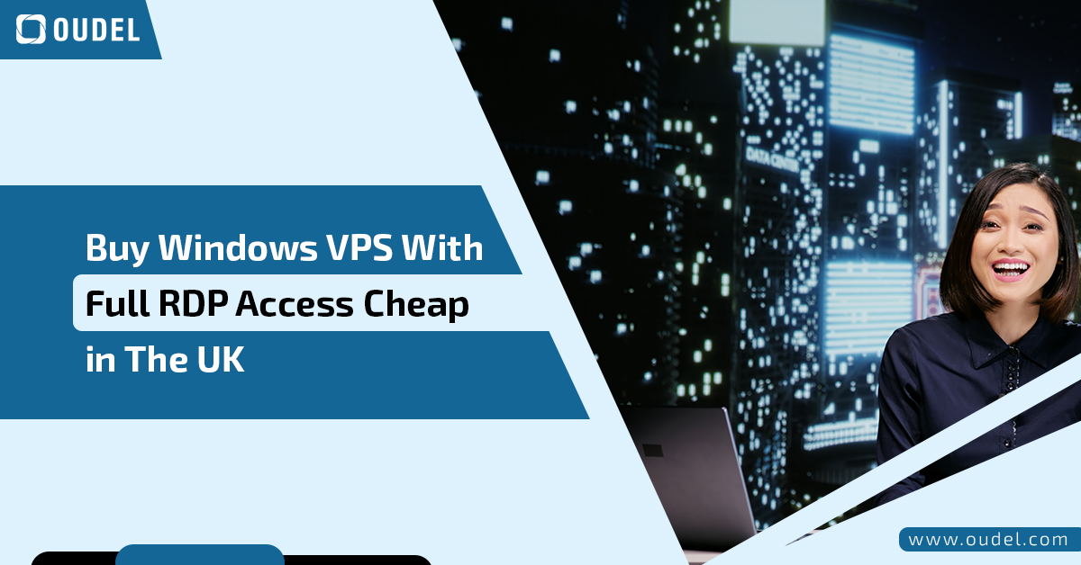 Buy Windows VPS With Full RDP Access Cheap in The UK