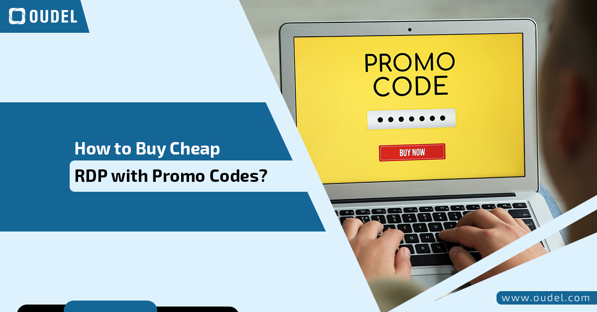 Code Is Cheap How to Buy Cheap RDP with Promo Codes? A Step-by-Step Guide