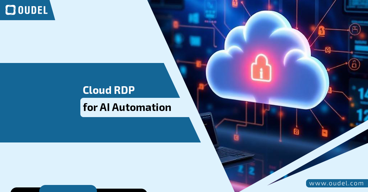 Cloud RDP for AI automation